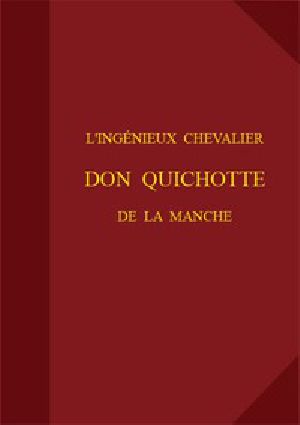 [Gutenberg 42524] • L'ingénieux chevalier Don Quichotte de la Manche